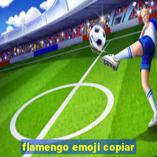 flamengo emoji copiar